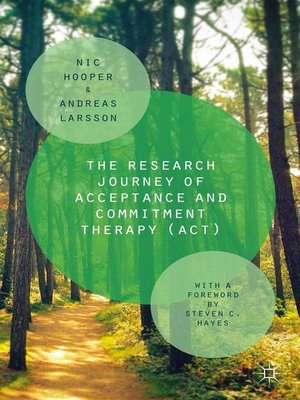 cover image of The Research Journey of Acceptance and Commitment Therapy (ACT)